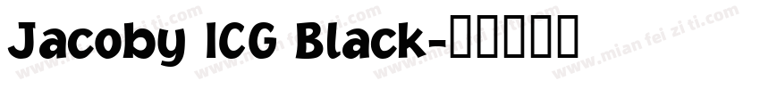 Jacoby ICG Black字体转换